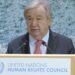 ONU : Antonio Guterres alerte sur la montée de « la loi du plus fort » dans un monde en recul des droits humains